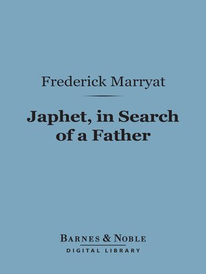 cover image of Japhet, in Search of a Father (Barnes & Noble Digital Library)